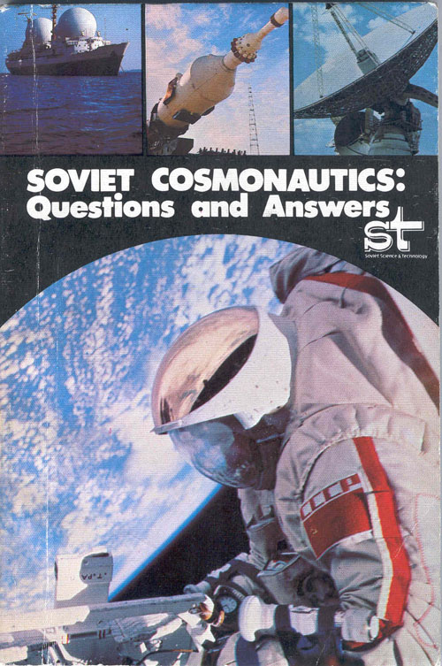  # eb130            Soviet Cosmonautics:Questions and Answers signed/notared book 1
